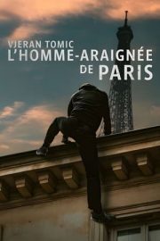 Vjeran Tomic The Spider-Man of Paris izle