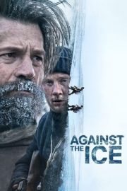 Against the Ice izle