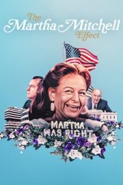 Martha Mitchell Etkisi izle