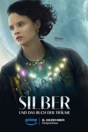 Silber ve Rüyalar Kitabı izle