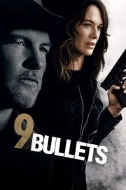 9 Bullets izle