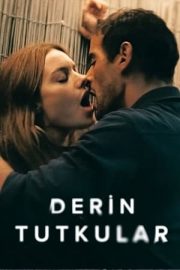 Derin Tutkular izle