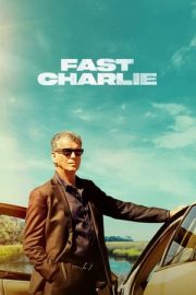 Fast Charlie izle