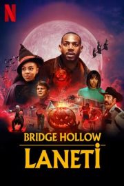 Bridge Hollow Laneti izle