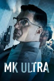 MK Ultra: Gizli Dosyalar izle