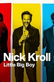 Nick Kroll: Little Big Boy izle