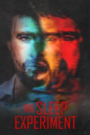 The Sleep Experiment izle