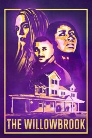 The Willowbrook izle