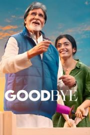 Goodbye izle