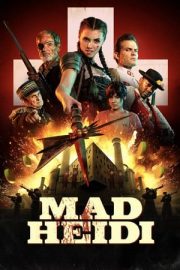 Mad Heidi izle