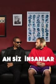 Ah Siz İnsanlar izle