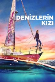 Denizlerin Kızı izle