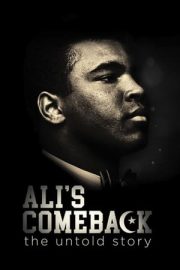 Ali’s Comeback: The Untold Story izle