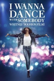 I Wanna Dance with Somebody: Whitney Houston Filmi izle