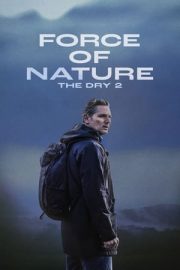 Force of Nature: The Dry 2 izle