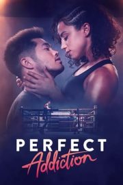 Perfect Addiction izle